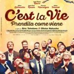 C'EST LA VIE - PRENDILA COME VIENE