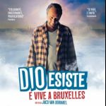 DIO ESISTE E VIVE A BRUXELLES