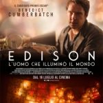 EDISON – L'UOMO CHE ILLUMINO' IL MONDO