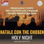 NATALE CON THE CHOSEN: HOLY NIGHT